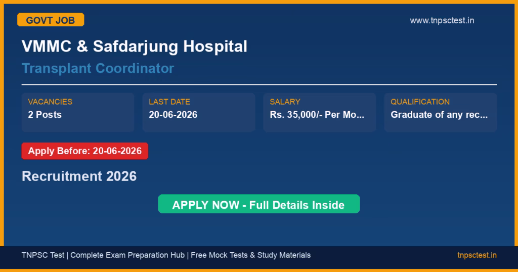 VMMC & Safdarjung Hospital Transplant Coordinator Recruitment 2026