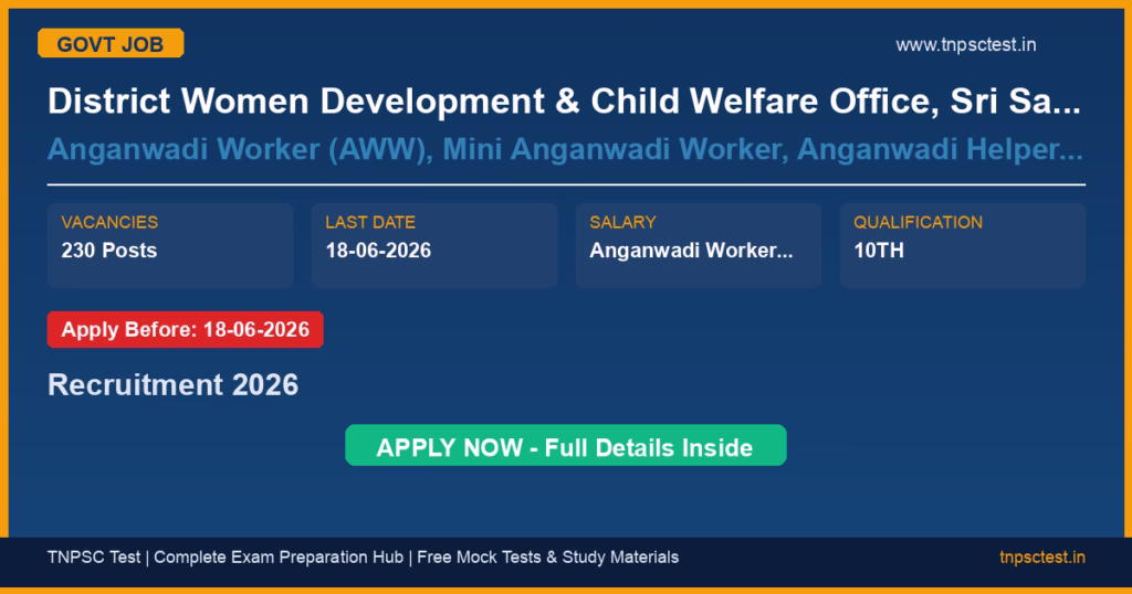 District Women Development & Child Welfare Office, Sri Satya Sai District, Andhra Pradesh Government Anganwadi Worker (AWW), Mini Anganwadi Worker, Anganwadi Helper (AWH) Recruitment 2026