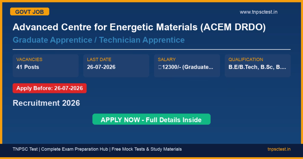 Advanced Centre for Energetic Materials (ACEM DRDO) Graduate Apprentice / Technician Apprentice Recruitment 2026