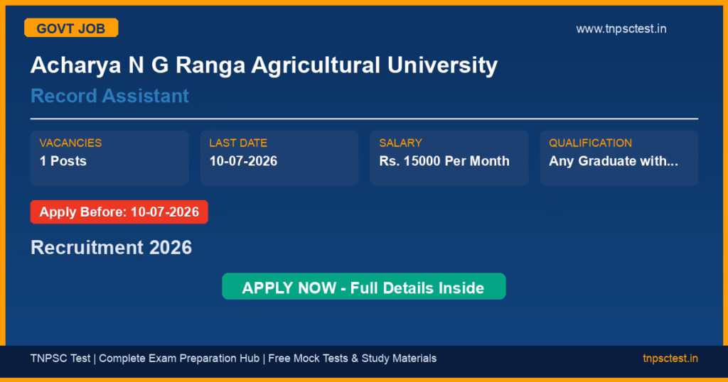 Acharya N G Ranga Agricultural University Record Assistant Recruitment 2026
