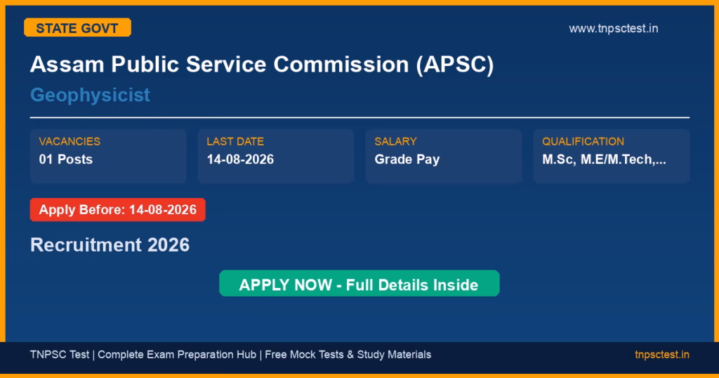 Assam Public Service Commission (APSC) Geophysicist Recruitment 2026