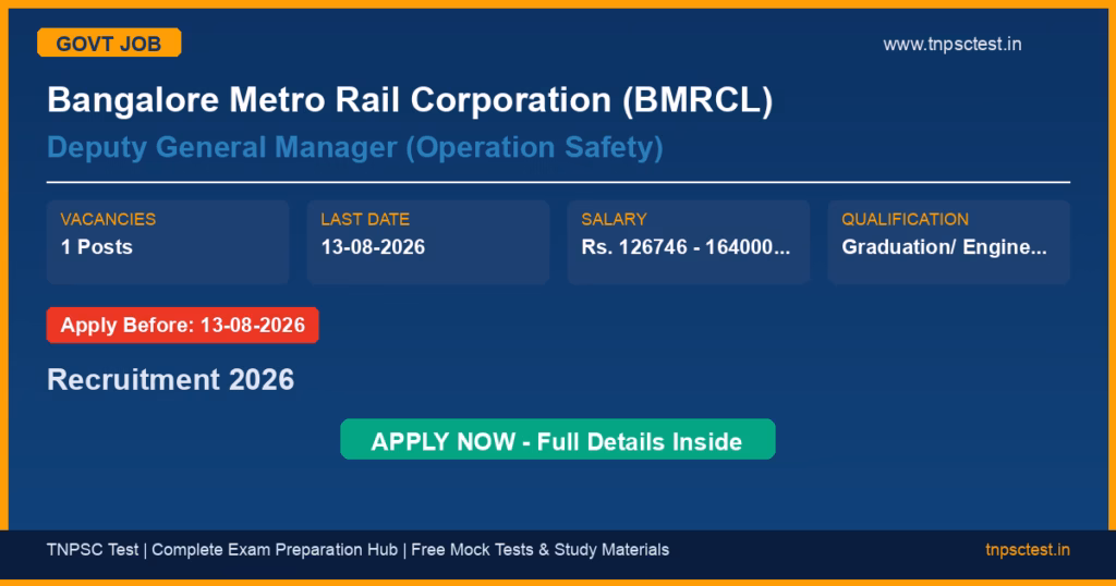 Bangalore Metro Rail Corporation (BMRCL) Deputy General Manager (Operation Safety) Recruitment 2026