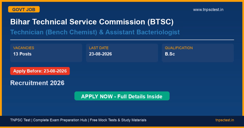 Bihar Technical Service Commission (BTSC) Technician (Bench Chemist) & Assistant Bacteriologist Recruitment 2026