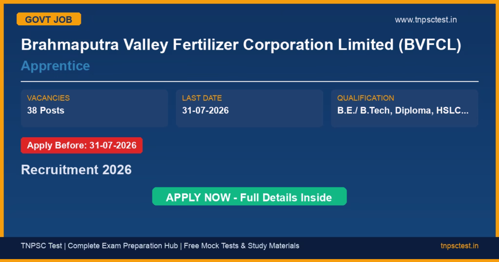 Brahmaputra Valley Fertilizer Corporation Limited (BVFCL) Apprentice Recruitment 2026
