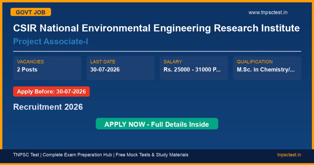 CSIR National Environmental Engineering Research Institute Project Associate-I Recruitment 2026