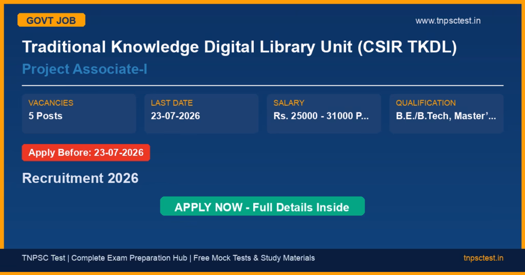 Traditional Knowledge Digital Library Unit (CSIR TKDL) Project Associate-I Recruitment 2026