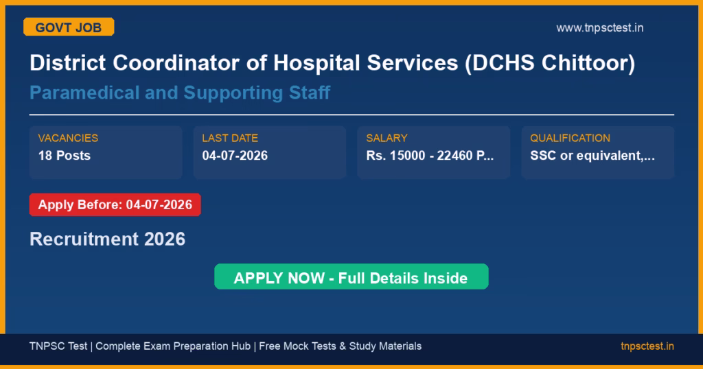 District Coordinator of Hospital Services (DCHS Chittoor) Paramedical and Supporting Staff Recruitment 2026