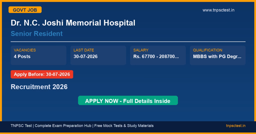Dr. N.C. Joshi Memorial Hospital Senior Resident Recruitment 2026