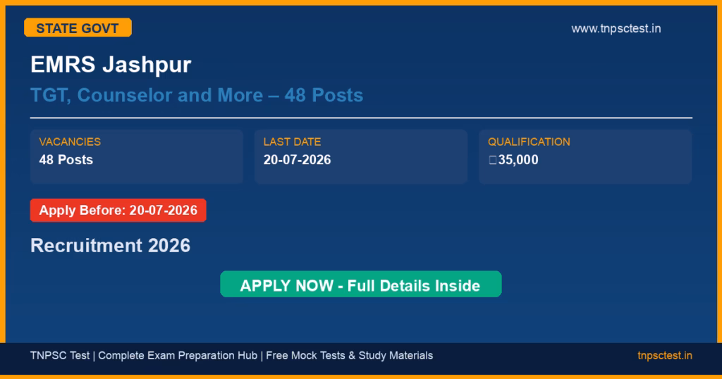 EMRS Jashpur TGT, Counselor and More – 48 Posts Recruitment 2026