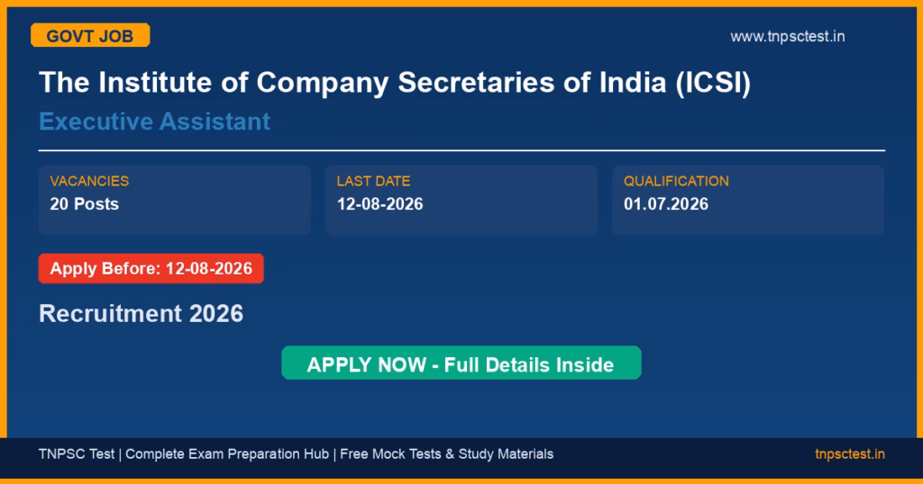 The Institute of Company Secretaries of India (ICSI) Executive Assistant Recruitment 2026