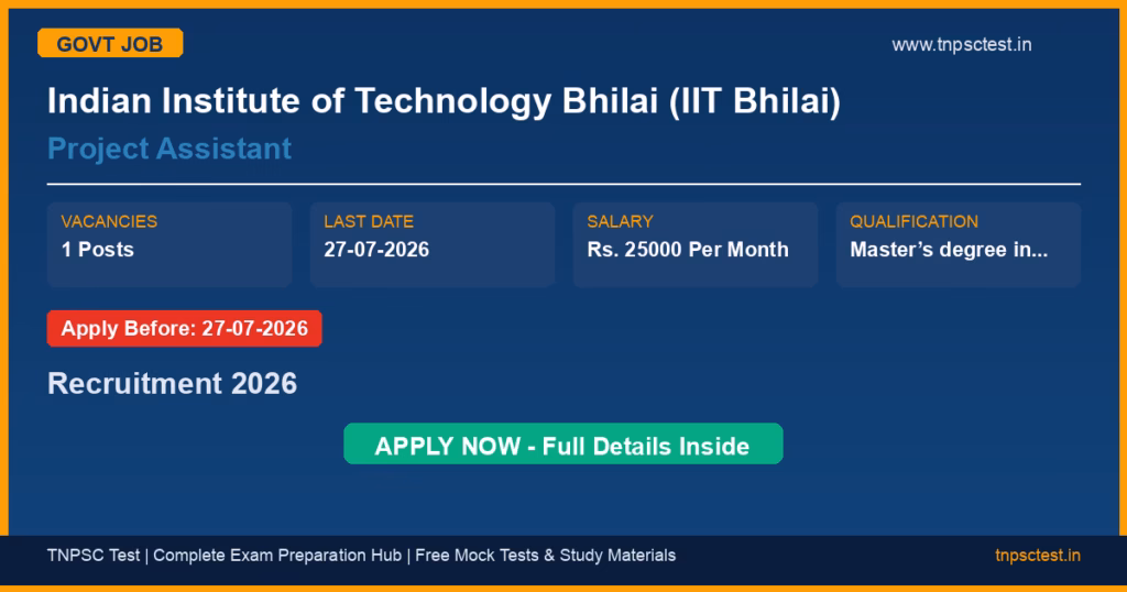 Indian Institute of Technology Bhilai (IIT Bhilai) Project Assistant Recruitment 2026
