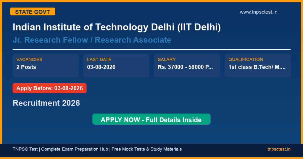 Indian Institute of Technology Delhi (IIT Delhi) Jr. Research Fellow / Research Associate Recruitment 2026