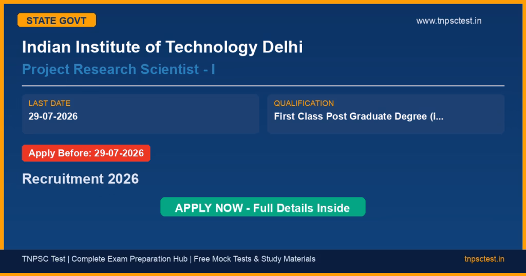 Indian Institute of Technology Delhi Project Research Scientist - I Recruitment 2026