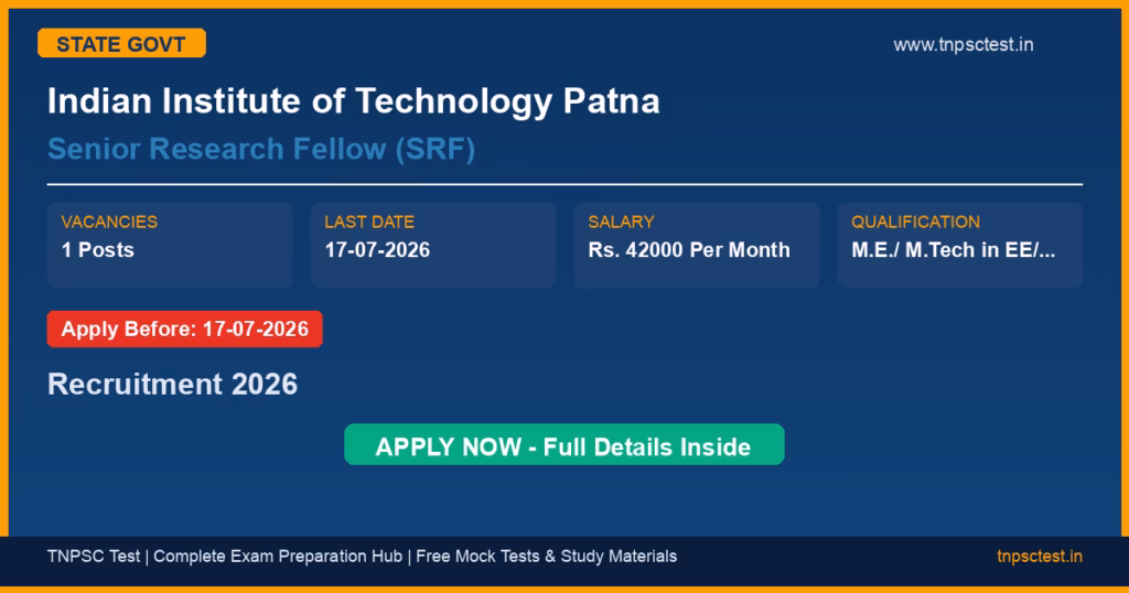 Indian Institute of Technology Patna Senior Research Fellow (SRF) Recruitment 2026