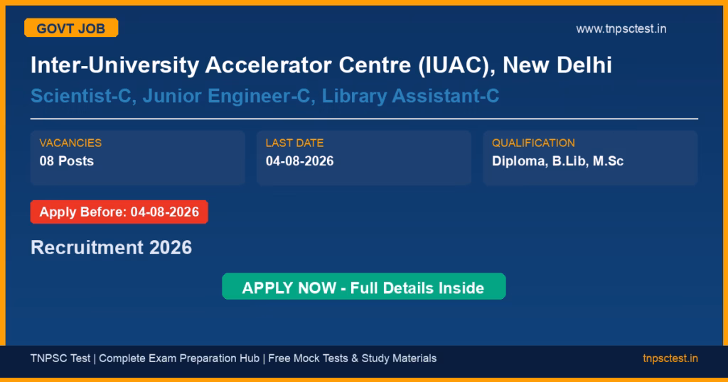 Inter-University Accelerator Centre (IUAC), New Delhi Scientist-C, Junior Engineer-C, Library Assistant-C Recruitment 2026