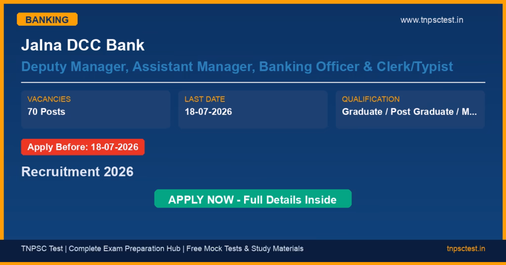 Jalna DCC Bank Deputy Manager, Assistant Manager, Banking Officer & Clerk/Typist Recruitment 2026