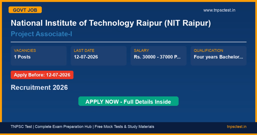 National Institute of Technology Raipur (NIT Raipur) Project Associate-I Recruitment 2026