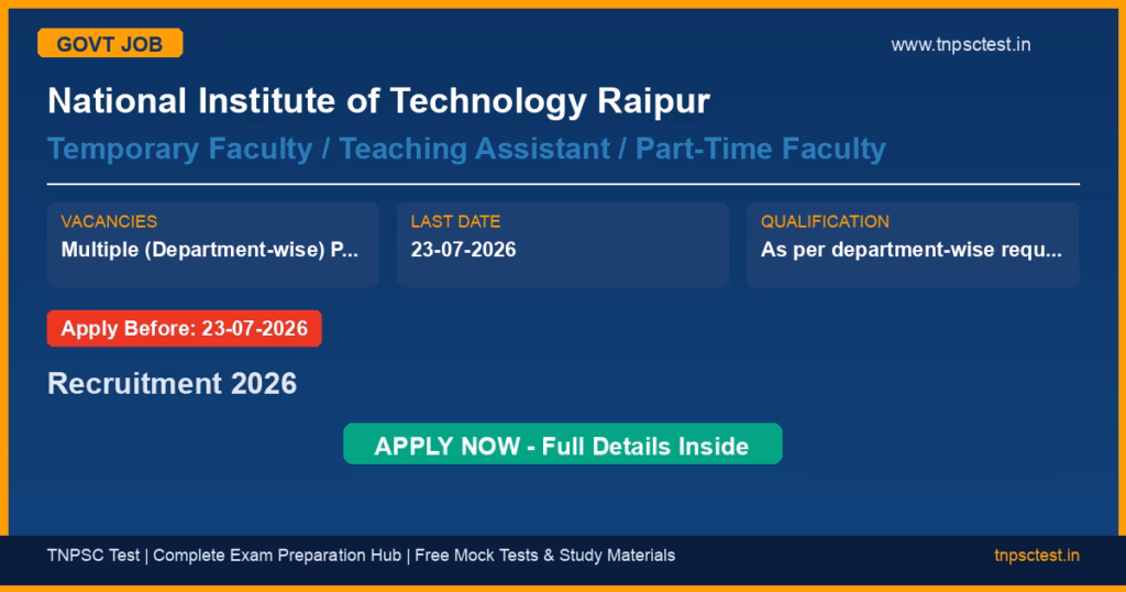 National Institute of Technology Raipur Temporary Faculty / Teaching Assistant / Part-Time Faculty Recruitment 2026