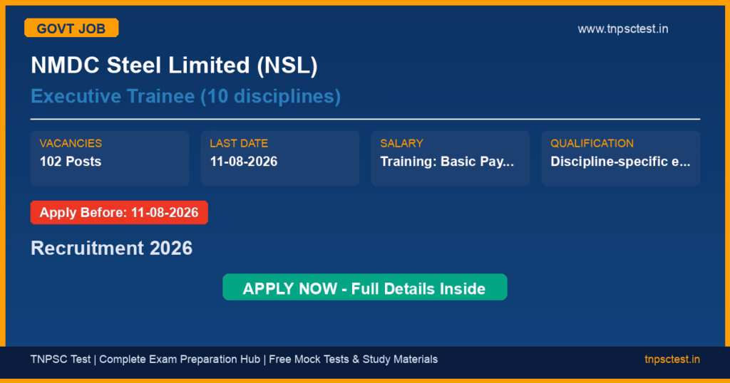 NMDC Steel Limited (NSL) Executive Trainee (10 disciplines) Recruitment 2026