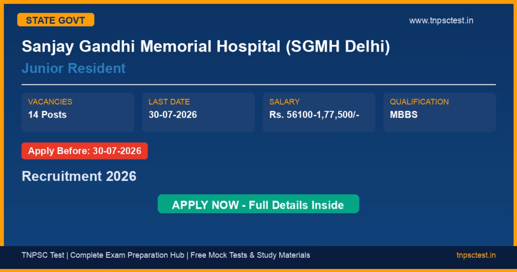 Sanjay Gandhi Memorial Hospital (SGMH Delhi) Junior Resident Recruitment 2026