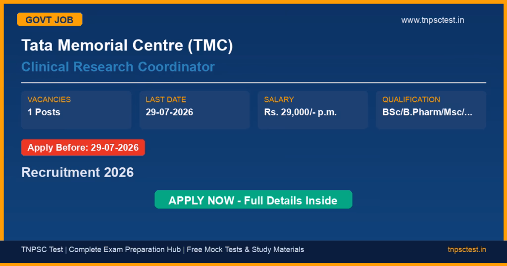 Tata Memorial Centre (TMC) Clinical Research Coordinator Recruitment 2026