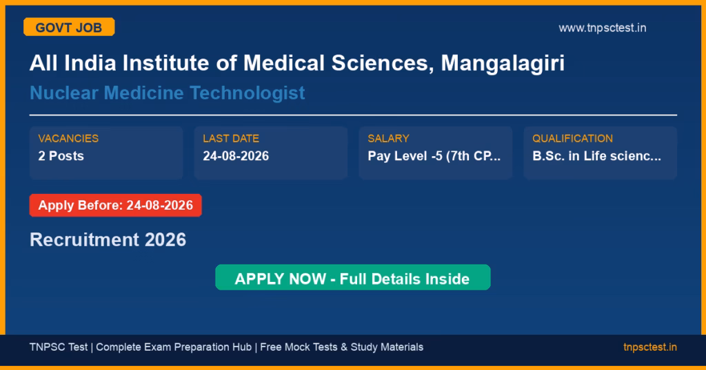 All India Institute of Medical Sciences, Mangalagiri Nuclear Medicine Technologist Recruitment 2026