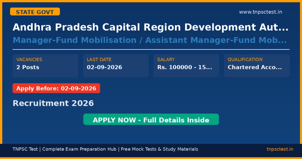 Andhra Pradesh Capital Region Development Authority Manager-Fund Mobilisation / Assistant Manager-Fund Mobilisation Recruitment 2026