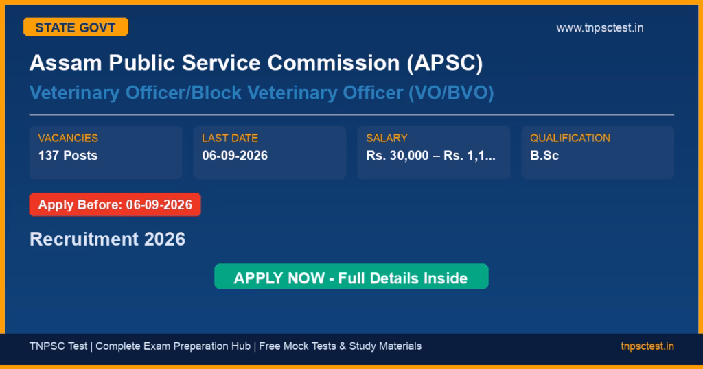 Assam Public Service Commission (APSC) Veterinary Officer/Block Veterinary Officer (VO/BVO) Recruitment 2026