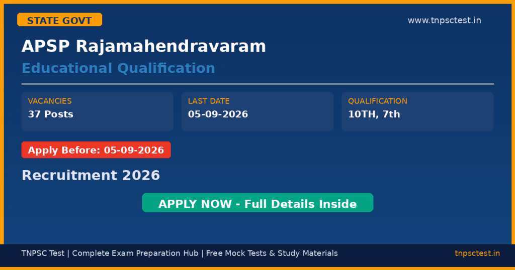 APSP Rajamahendravaram Educational Qualification Recruitment 2026