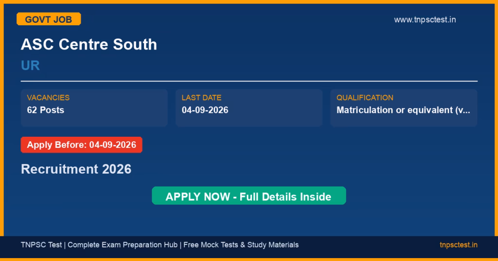 ASC Centre South UR Recruitment 2026