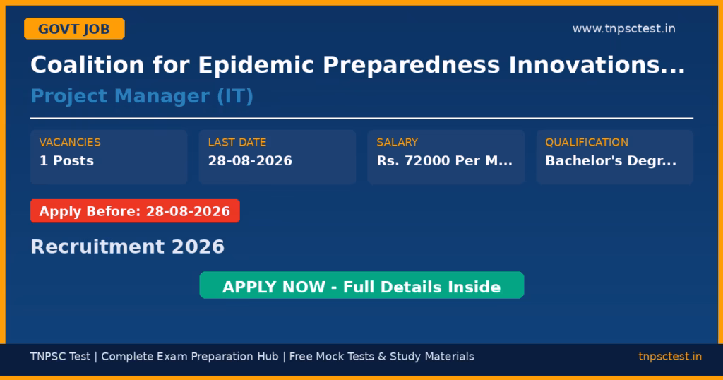 Coalition for Epidemic Preparedness Innovations (CEPI) Project Manager (IT) Recruitment 2026