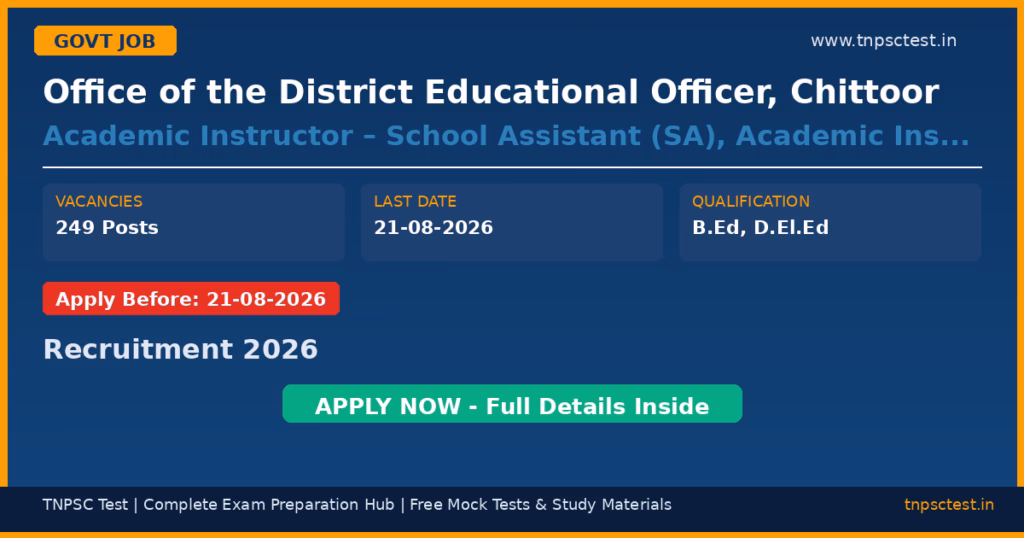 Office of the District Educational Officer, Chittoor Academic Instructor – School Assistant (SA), Academic Instructor – Secondary Grade Teacher (SGT) Recruitment 2026