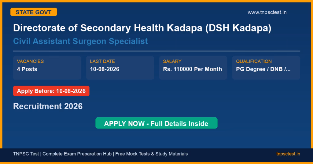 Directorate of Secondary Health Kadapa (DSH Kadapa) Civil Assistant Surgeon Specialist Recruitment 2026