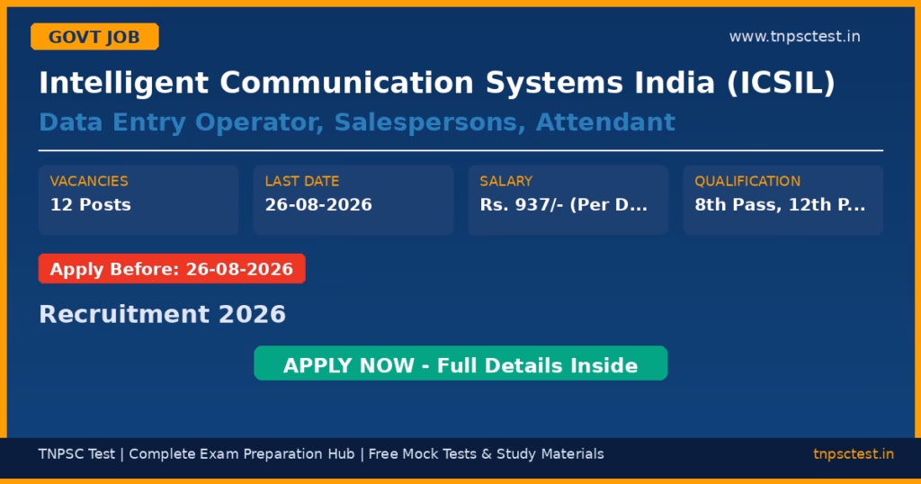 Intelligent Communication Systems India (ICSIL) Data Entry Operator, Salespersons, Attendant Recruitment 2026
