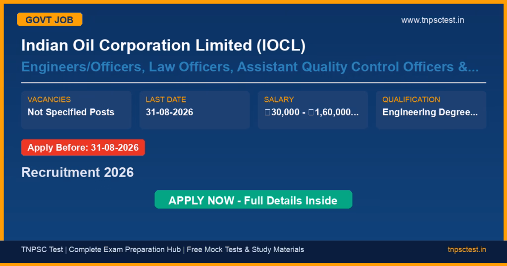 Indian Oil Corporation Limited (IOCL) Engineers/Officers, Law Officers, Assistant Quality Control Officers & Junior Engineers/Junior Officers Recruitment 2026
