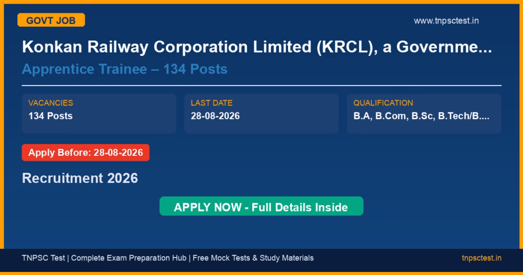 Konkan Railway Corporation Limited (KRCL), a Government of India Undertaking Apprentice Trainee – 134 Posts Recruitment 2026