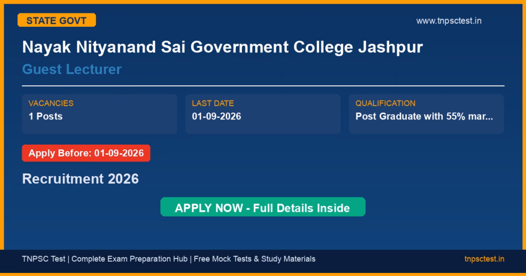 Nayak Nityanand Sai Government College Jashpur Guest Lecturer Recruitment 2026
