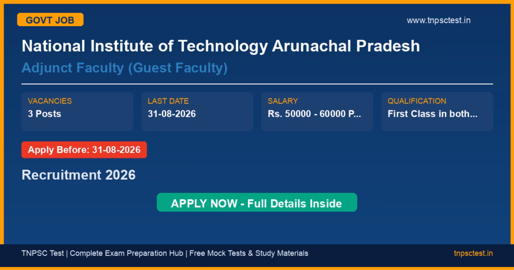 National Institute of Technology Arunachal Pradesh Adjunct Faculty (Guest Faculty) Recruitment 2026