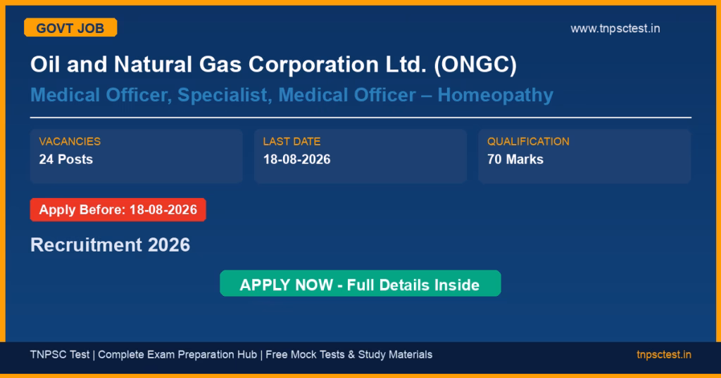 Oil and Natural Gas Corporation Ltd. (ONGC) Medical Officer, Specialist, Medical Officer – Homeopathy Recruitment 2026