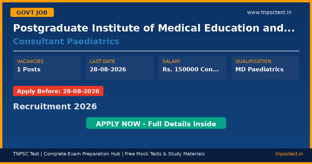 Postgraduate Institute of Medical Education and Research (PGIMER) Consultant Paediatrics Recruitment 2026