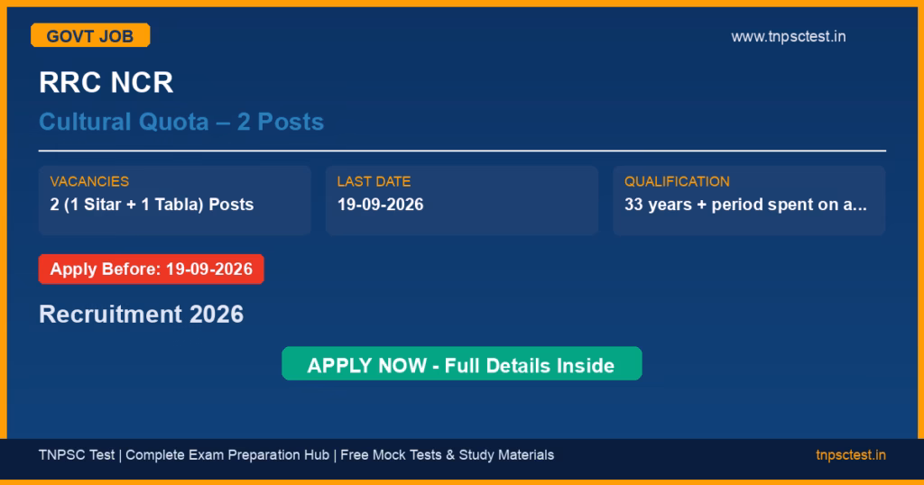 RRC NCR Cultural Quota – 2 Posts Recruitment 2026