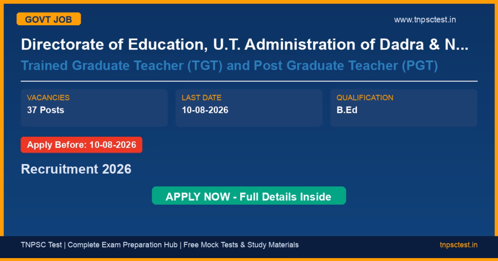 Directorate of Education, U.T. Administration of Dadra & Nagar Haveli and Daman & Diu Trained Graduate Teacher (TGT) and Post Graduate Teacher (PGT) Recruitment 2026