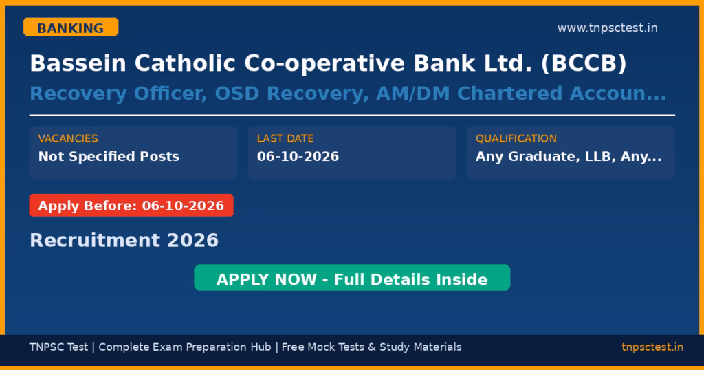 Bassein Catholic Co-operative Bank Ltd. (BCCB) Recovery Officer, OSD Recovery, AM/DM Chartered Accountant, Legal & Litigation, HR, Audit Posts Recruitment 2026