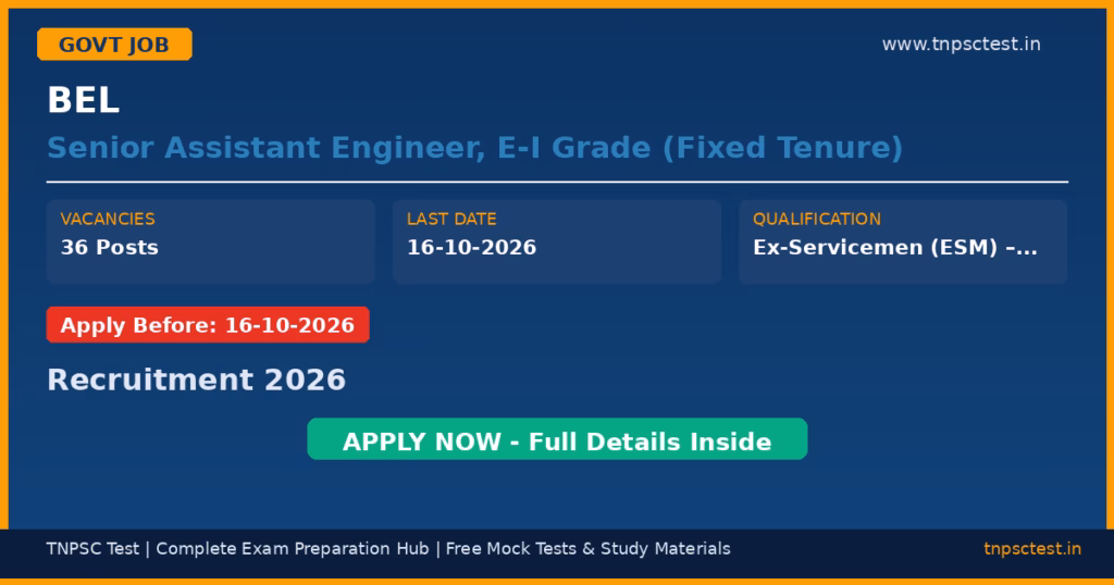 BEL Senior Assistant Engineer, E-I Grade (Fixed Tenure) Recruitment 2026