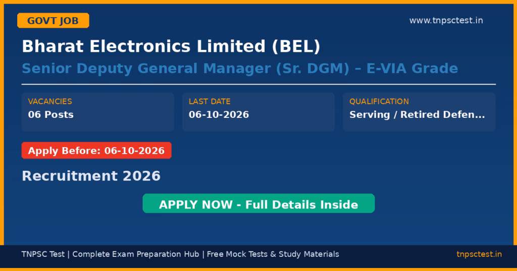 Bharat Electronics Limited (BEL) Senior Deputy General Manager (Sr. DGM) – E-VIA Grade Recruitment 2026