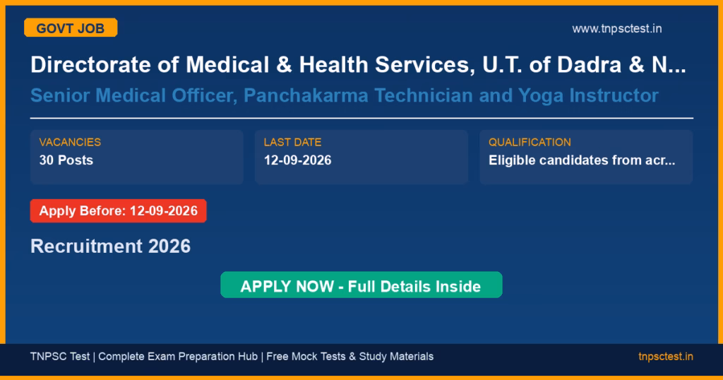 Directorate of Medical & Health Services, U.T. of Dadra & Nagar Haveli and Daman & Diu Senior Medical Officer, Panchakarma Technician and Yoga Instructor Recruitment 2026