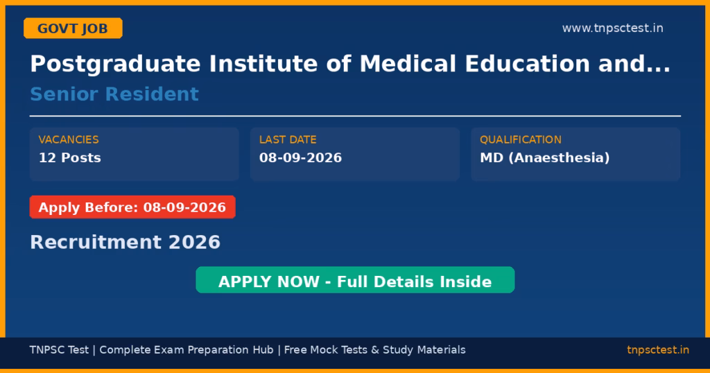 Postgraduate Institute of Medical Education and Research (PGIMER) Senior Resident Recruitment 2026
