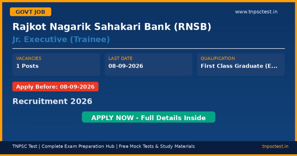 Rajkot Nagarik Sahakari Bank (RNSB) Jr. Executive (Trainee) Recruitment 2026