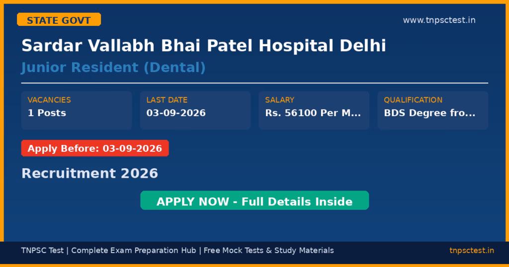 Sardar Vallabh Bhai Patel Hospital Delhi Junior Resident (Dental) Recruitment 2026