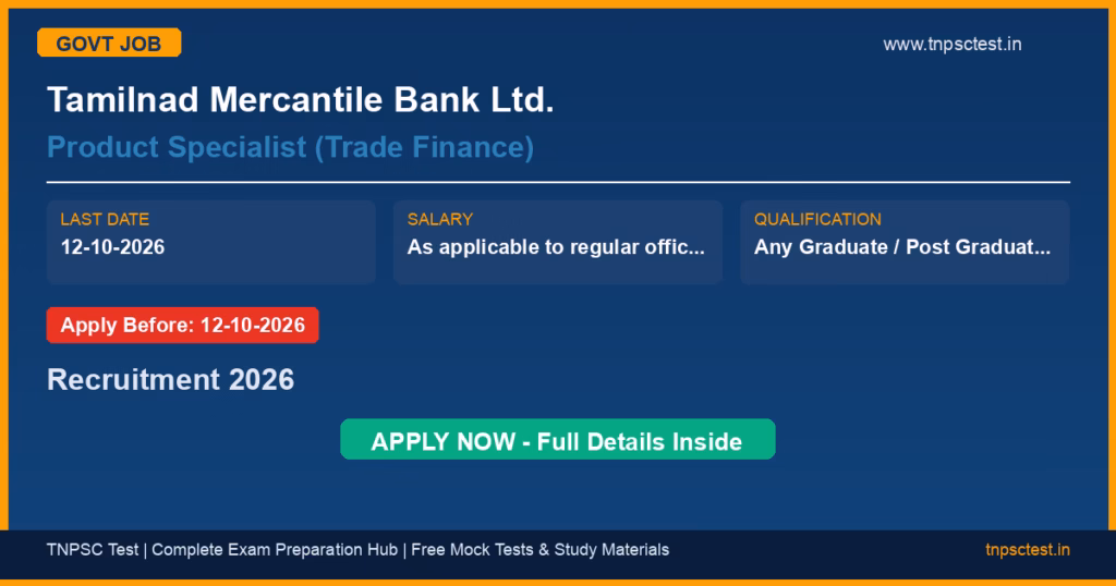 Tamilnad Mercantile Bank Ltd. Product Specialist (Trade Finance) Recruitment 2026